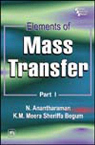 Elements of Mass Transfer: Pt. 1