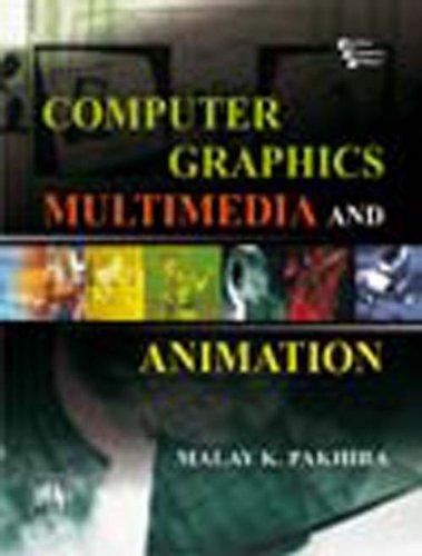 Computer Graphics: Multimedia and Animation