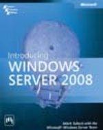 Introducing Windows Server® 2008, Tulloch with the Microsoft Windows Server Team