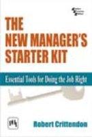 New Manager’s Starter Kit, The: Essential Tools for Doing the Job Right, Crittendon