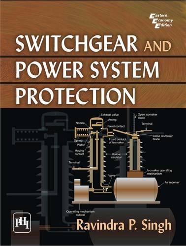 Switchgear and Power System Protection