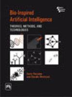 BioInspired Artificial Intelligence: Theories, Methods and Technologies, Floreano & Mattiussi