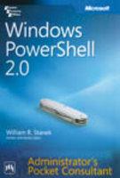 Windows PowerShell 2.0 Administrators Pocket Consultant, Stanek?