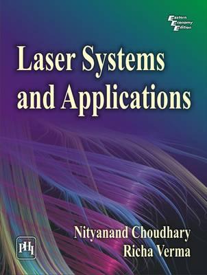 Laser Systems and Applications