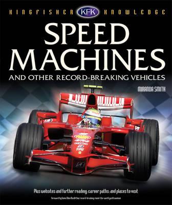 Speed Machines (Kingfisher Knowledge)