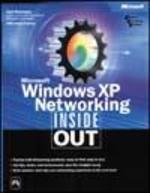 Microsoft® Windows® XP Networking and Security Inside Out, Bott & Siechert