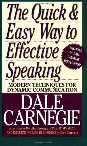The Quick and Easy Way to Effective Speaking 