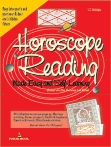 Horoscope Reading Made Easy and Self Learning Based on the Famous Lal Kitab