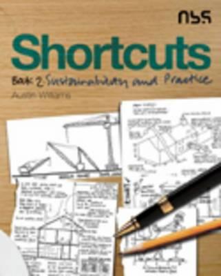 Shortcuts: Book 2: Sustainability and Practice