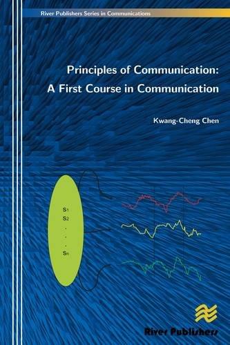 Principles of Communication: A First Course in Communication