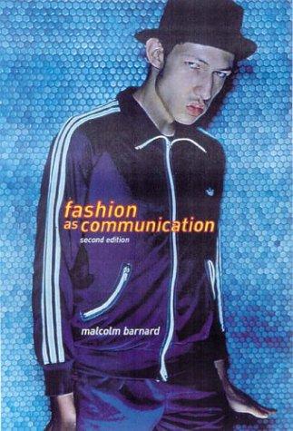 Fashion as Communication