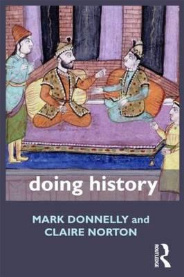 Doing History (Doing... Series)