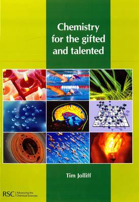 Chemistry for the Gifted and Talented (Comprehensive Series in Photoc)