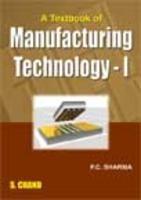 A Text Book Of Manufacturing (Technical - 1)