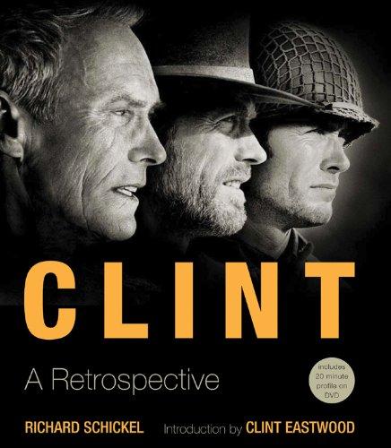 Clint: A Retrospective [With DVD]