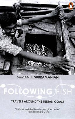 Following Fish: Travels around the Indian Coast