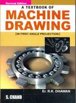 Textbook of Machine Drawings