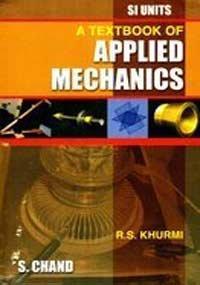 A Textbook of Applied Mechanics 