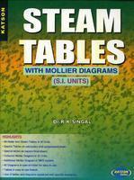 Steam Tables With Mollier Diagrams (S.I. Units)