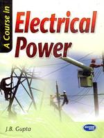 A Course In Electrical Power