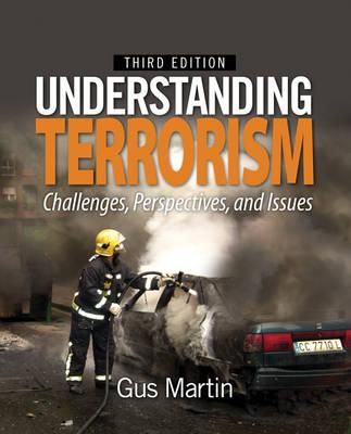 Understanding Terrorism: Challenges, Perspectives, and Issues