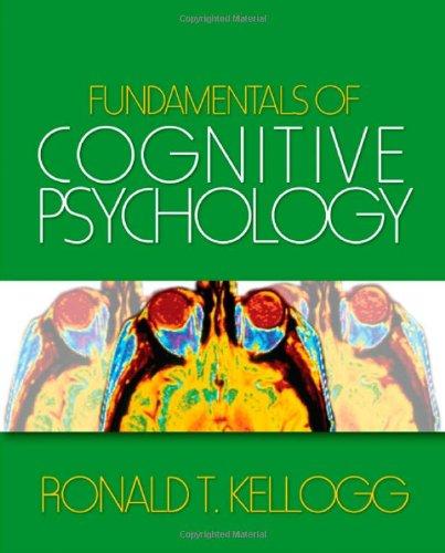 Fundamentals of Cognitive Psychology 