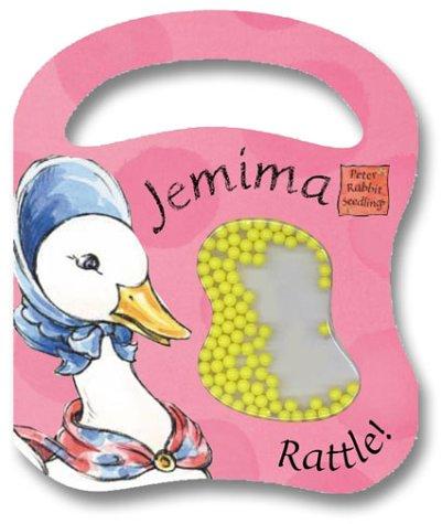 Jemima Puddle-duck's Rattle Book (Peter Rabbit Seedlings)