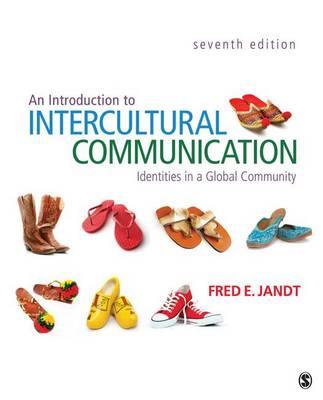 An Introduction to Intercultural Communication: Identities in a Global Community