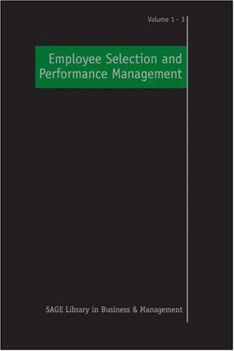 Employee Selection and Performance Management (SAGE Library in Business and Management) 