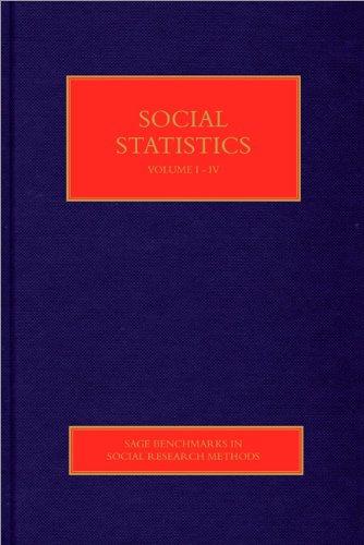 Social Statistics (SAGE Benchmarks in Social Research Methods) 