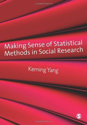 Making Sense of Statistical Methods in Social Research