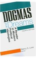 Dogmas and Dreams: A Reader in Modern Political Ideologies