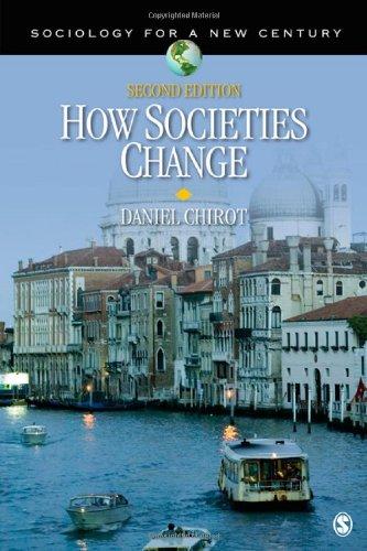 How Societies Change (Sociology for a New Century Series) 