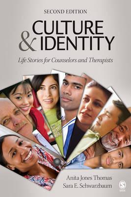 Culture and Identity: Life Stories for Counselors and Therapists