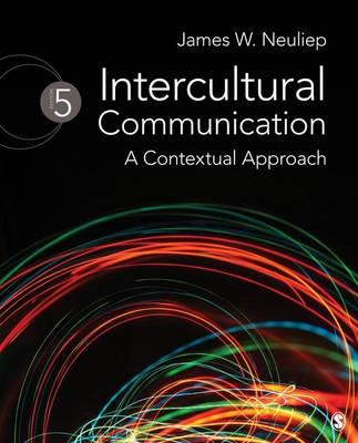 Intercultural Communication: A Contextual Approach