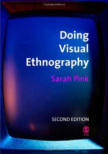 Doing Visual Ethnography