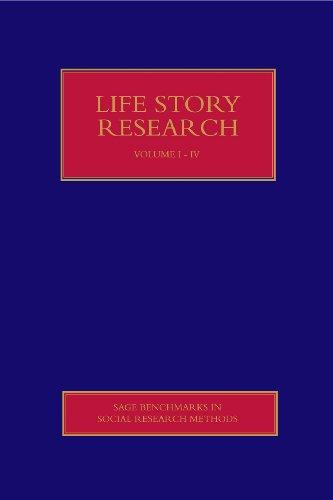 Life Story Research (SAGE Benchmarks in Social Research Methods) 