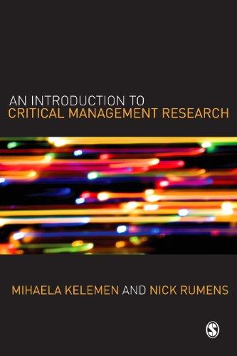 An Introduction to Critical Management Research 