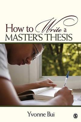 How to Write a Master's Thesis