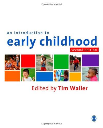 An Introduction to Early Childhood: A Multidisciplinary Approach 