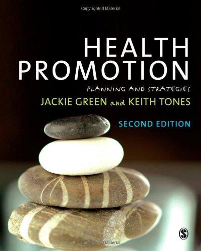 Health Promotion: Planning and Strategies