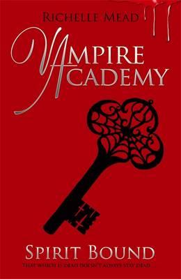 Spirit Bound (Vampire Academy)