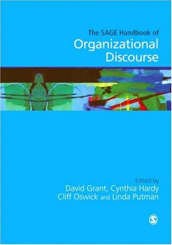 The Sage Handbook of Organizational Discourse