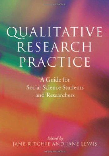 Qualitative Research Practice: A Guide for Social Science Students and Researchers 