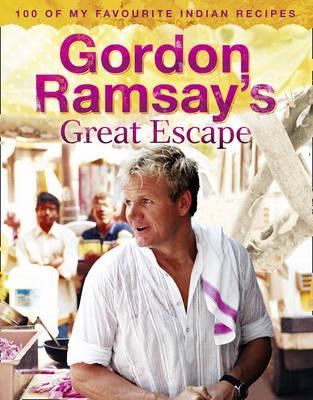 Gordon Ramsays Great Escape [Gordon Ramsay]