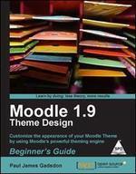 Moodle 1.9 Theme Design: Beginner's Guide