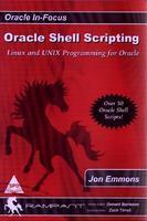 Oracle Shell Scripting: Linux and UNIX Programming for Oracle