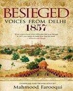 Besieged: Voices from Delhi 1857