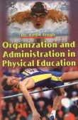 Organization and Administration in Physical Education