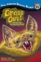 Gross Out!: Animals That Do Disgusting Things (All Aboard Science Reader: Level 2 (Quality))